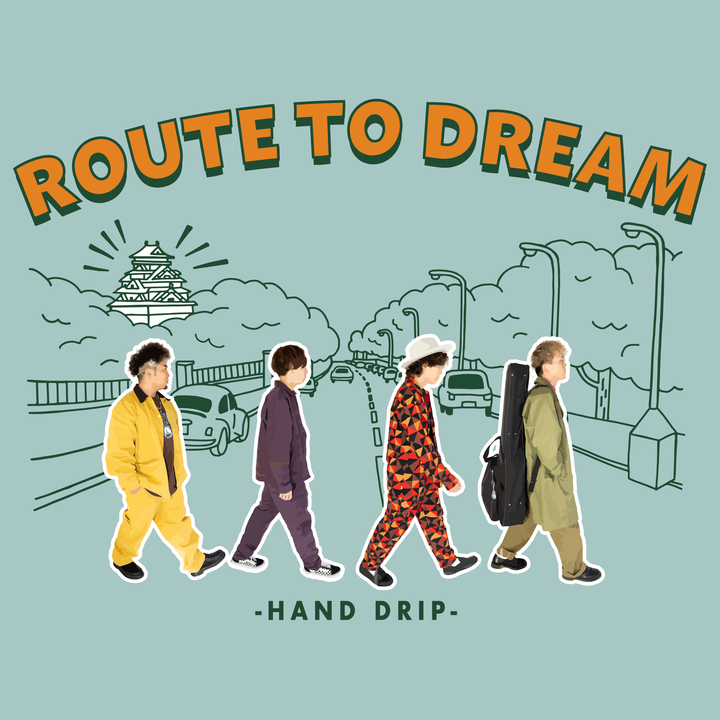 「ROUTE TO DREAM」